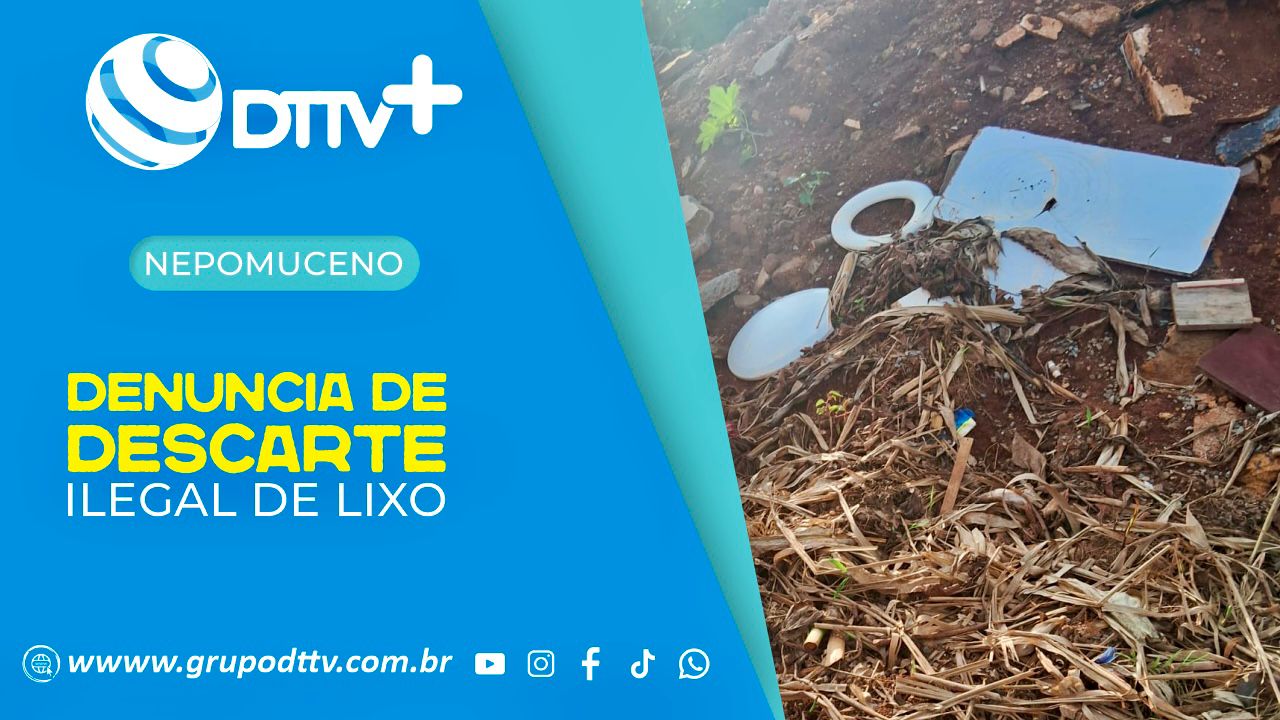 DESCARTE IRREGULAR DE LIXO EM NEPOMUCENO.