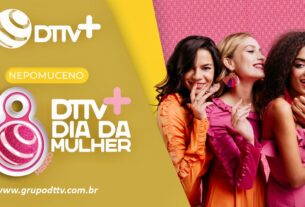 Importância da mulher no desenvolvimento social celebrada no Dia da Mulher em Nepomuceno pela DTTV+