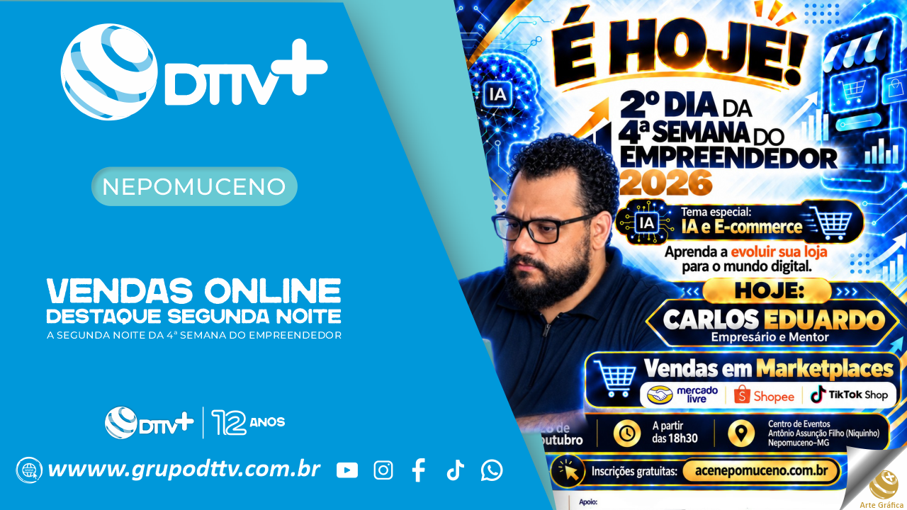 Comércio digital em Nepomuceno é destaque na Semana do Empreendedor.