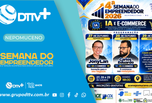 Nepomuceno recebe a 4ª Semana do Empreendedor de 27 a 29 de outubro, com programação gratuita sobre inovação, comércio eletrônico e desenvolvimento econômico.