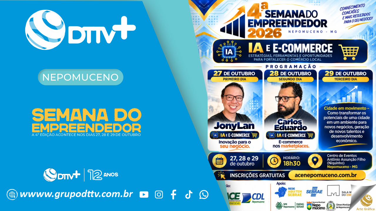 Nepomuceno recebe a 4ª Semana do Empreendedor de 27 a 29 de outubro, com programação gratuita sobre inovação, comércio eletrônico e desenvolvimento econômico.